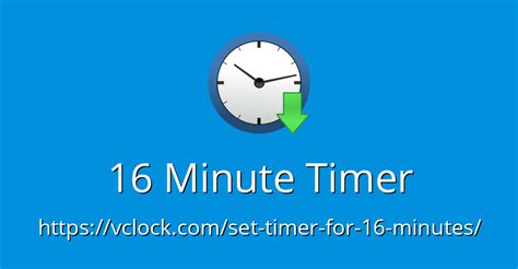 set a 16 minute timer|16 1 2 min timer.